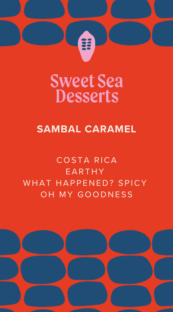 Sambal Caramel - Sweet Sea Desserts